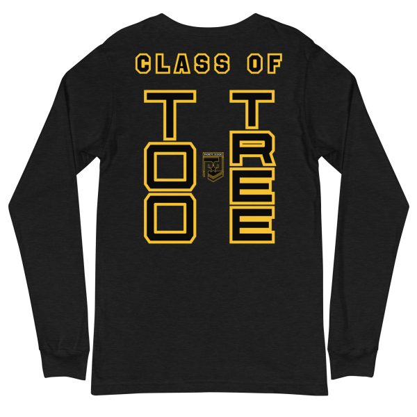 BASIC TRAINING CLASS OF TOO TREE Unisex Long Sleeve Tee