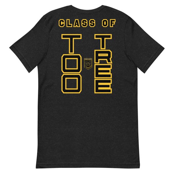 BASIC TRAINING CLASS OF TOO TREE Unisex T-Shirt