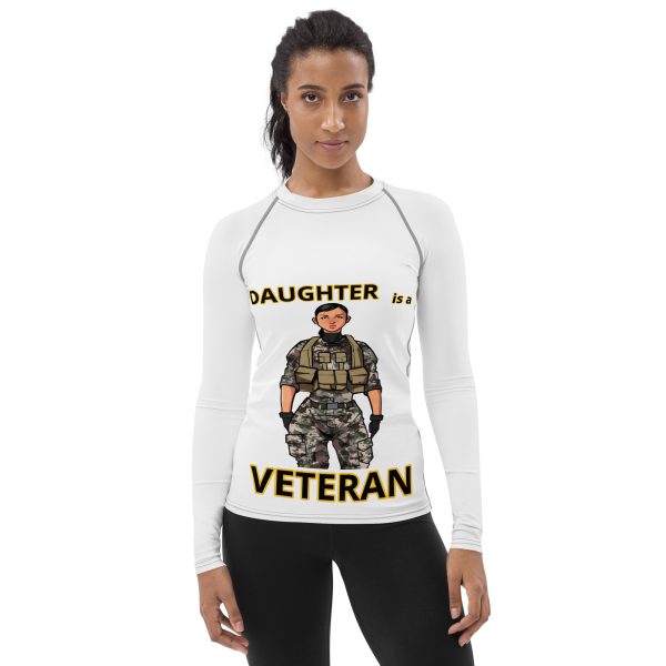 DAUGHTER IS A VETERAN TOO FOWER Women's Rash Guard