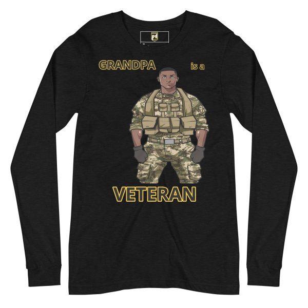 GRANDPA IS A VETERAN TOO FOWER Unisex Long Sleeve Tee