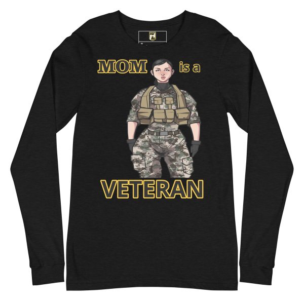 MOM IS A VETERAN TOO FOWER Unisex Long Sleeve Tee