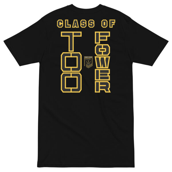 BASIC TRAINING CLASS OF TOO FOWER Tee