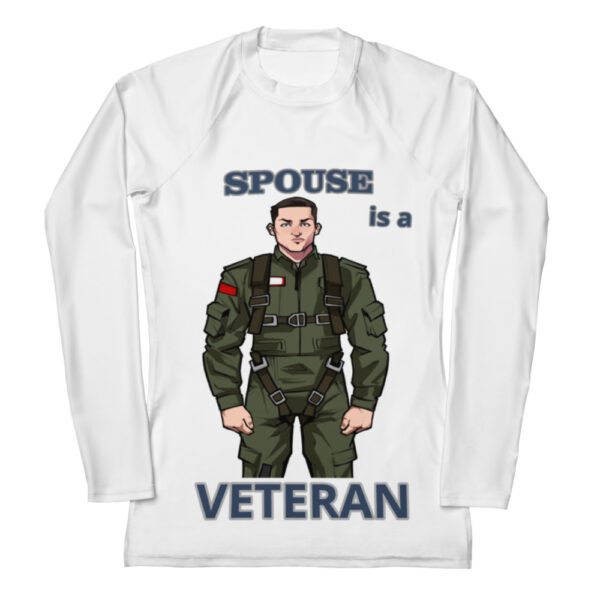 SPOUSE IS A VETERAN TOO FOWER Women's Rash Guard