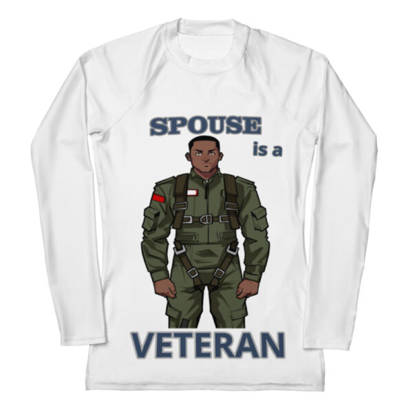 SPOUSE IS A VETERAN TOO FOWER Women's Rash Guard