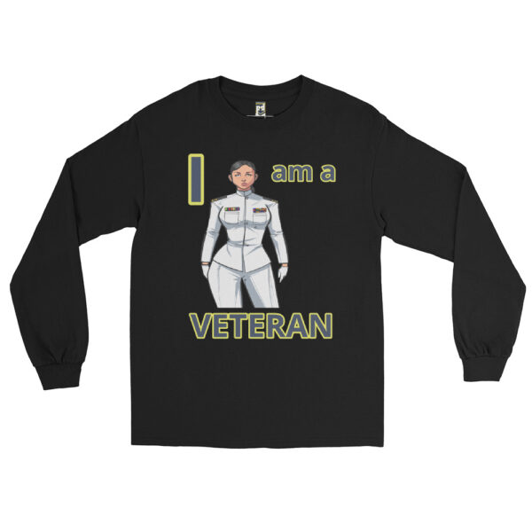 I AM A VETERAN TOO FOWER  Long Sleeve Shirt