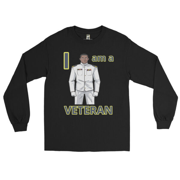 I AM A VETERAN TOO FOWER  Long Sleeve Shirt