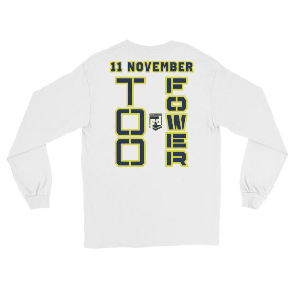 I AM A VETERAN TOO FOWER  Long Sleeve Shirt - Image 6