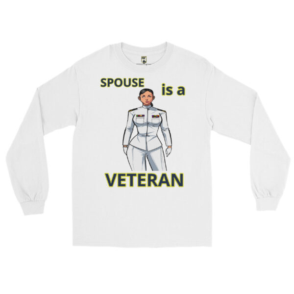 SPOUSE IS A VETERAN TOO FOWER Long Sleeve Shirt - Image 5