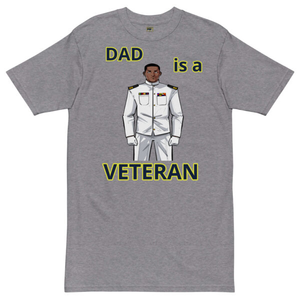 DAD IS A VETERAN TOO FOWER Tee - Image 3