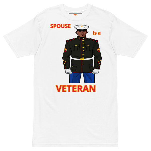 SPOUSE IS A VETERAN TOO FOWER Tee - Image 5