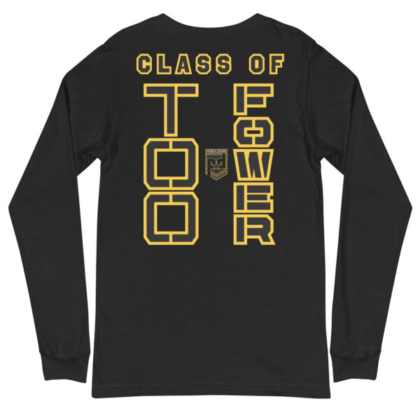 BASIC TRAINING CLASS OF TOO FOWER Unisex Long Sleeve Tee