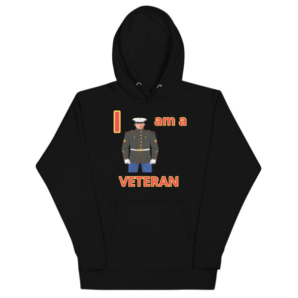 I AM A  VETERAN TOO FOWER Unisex Hoodie