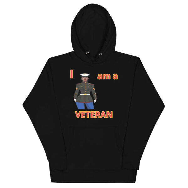 I AM A  VETERAN TOO FOWER Unisex Hoodie