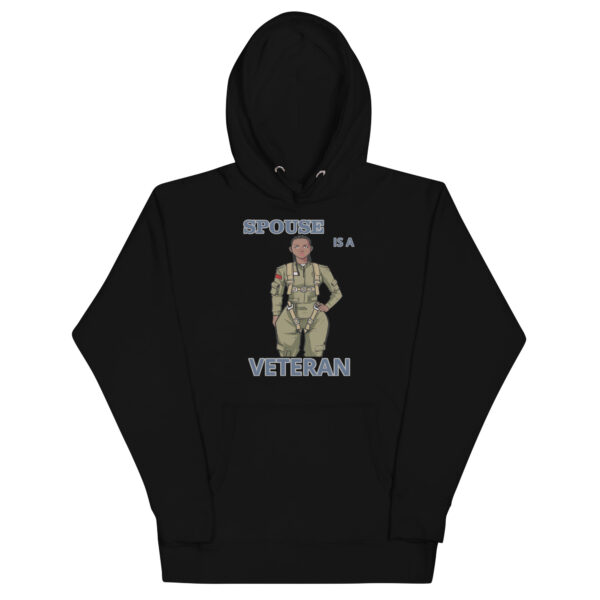 SPOUSE IS A VETERAN TOO FOWER Unisex Hoodie