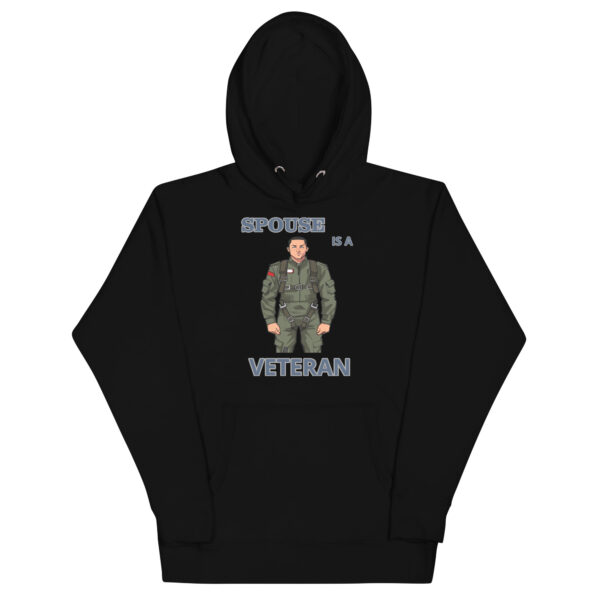 SPOUSE IS A VETERAN TOO FOWER Unisex Hoodie