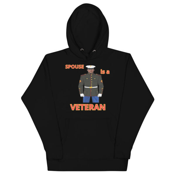 SPOUSE IS A VETERAN TOO FOWER Unisex Hoodie