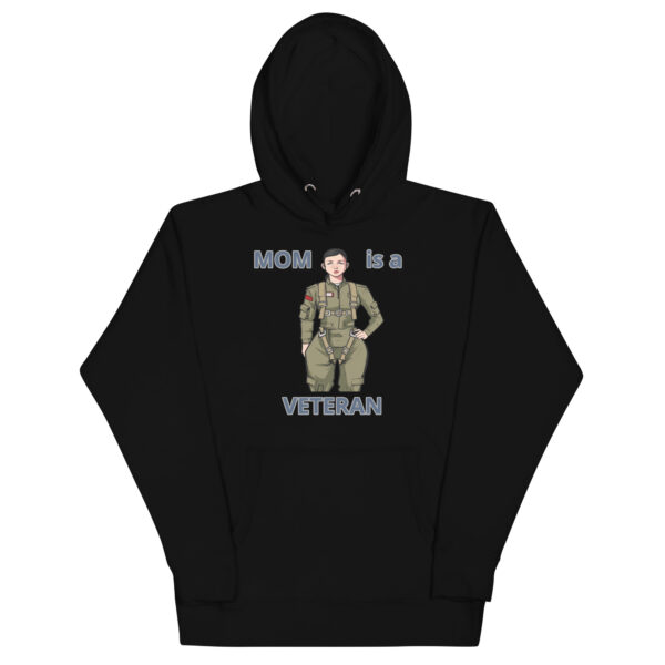 MOM IS A VETERAN TOO FOWER Unisex Hoodie