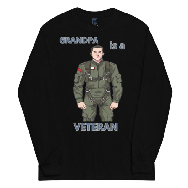 GRANDPA IS A VETERAN TOO FOWER Long Sleeve Shirt