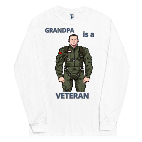 GRANDPA IS A VETERAN TOO FOWER Long Sleeve Shirt - Image 7