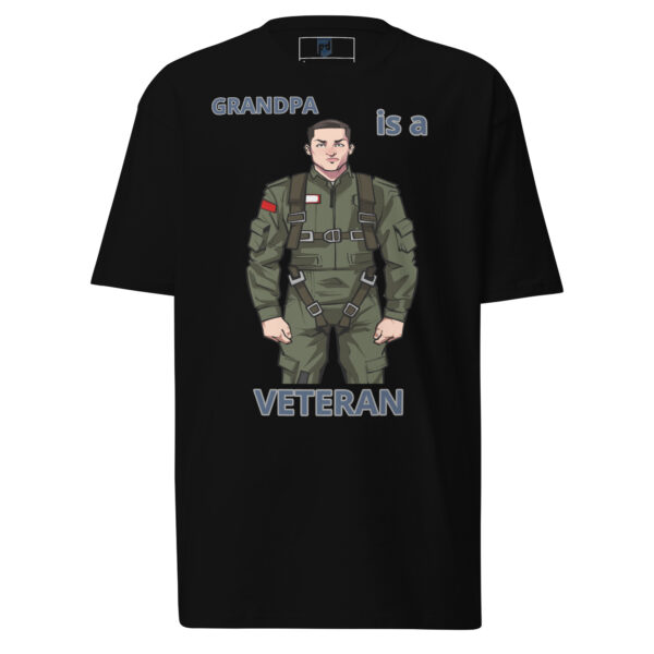 GRANDPA IS A VETERAN TOO FOWER Tee