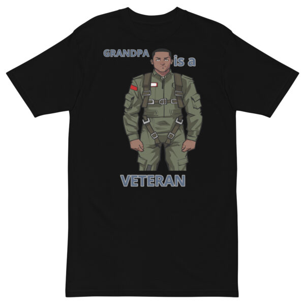 GRANDPA IS A VETERAN TOO FOWER Tee