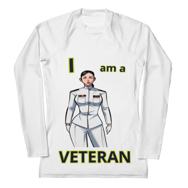 I AM A  VETERAN TOO FOWER Women's Rash Guard