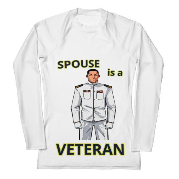 SPOUSE IS A VETERAN TOO FOWER Women's Rash Guard