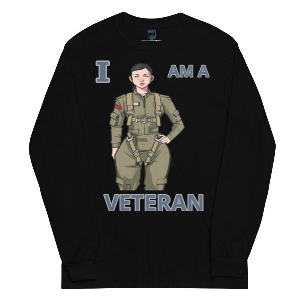 I AM A VETERAN TOO FOWER Long Sleeve Shirt