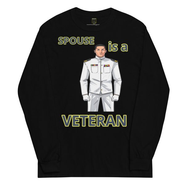 SPOUSE IS A VETERAN TOO FOWER Long Sleeve Shirt