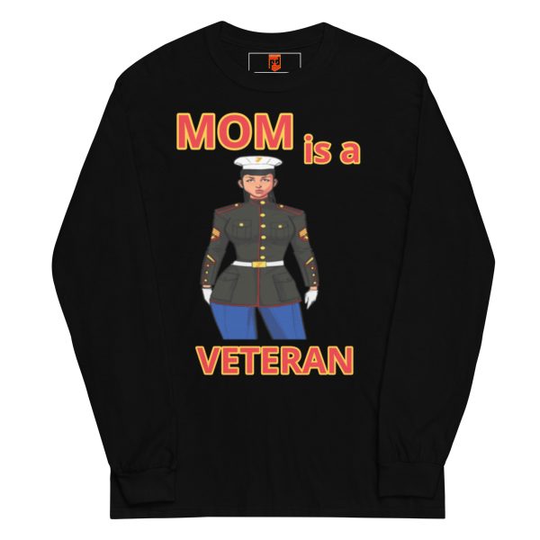 MOM IS A VETERAN TOO FOWER Long Sleeve Shirt