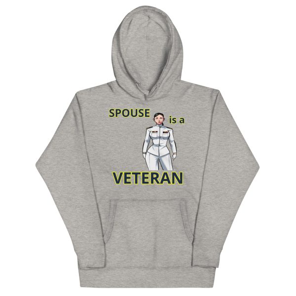 SPOUSE IS A VETERAN TOO FOWER Unisex Hoodie
