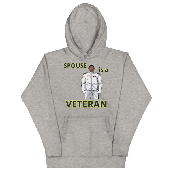 SPOUSE IS A VETERAN TOO FOWER Unisex Hoodie