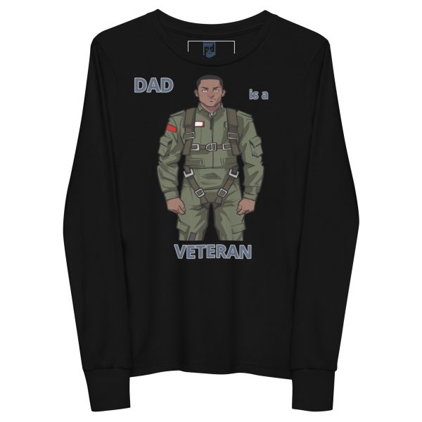 DAD IS A VETERAN TOO FOWER Youth Long Sleeve Tee