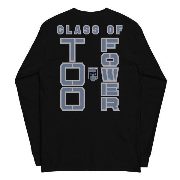 BASIC TRAINING CLASS OF TOO FOWER Long Sleeve Shirt