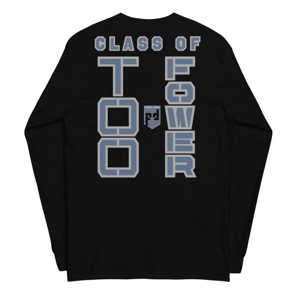 BASIC TRAINING CLASS OF TOO FOWER Long Sleeve Shirt