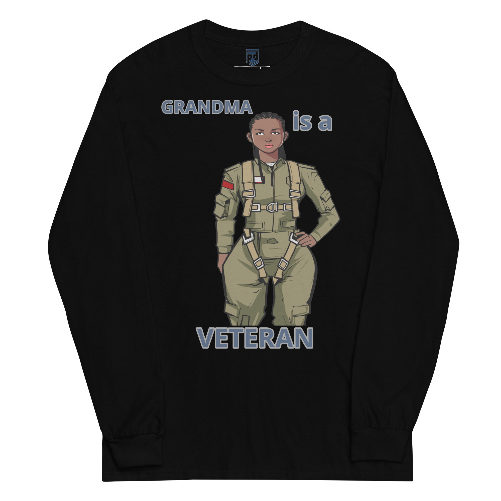 GRANDMA IS A VETERAN TOO FOWER Long Sleeve Shirt