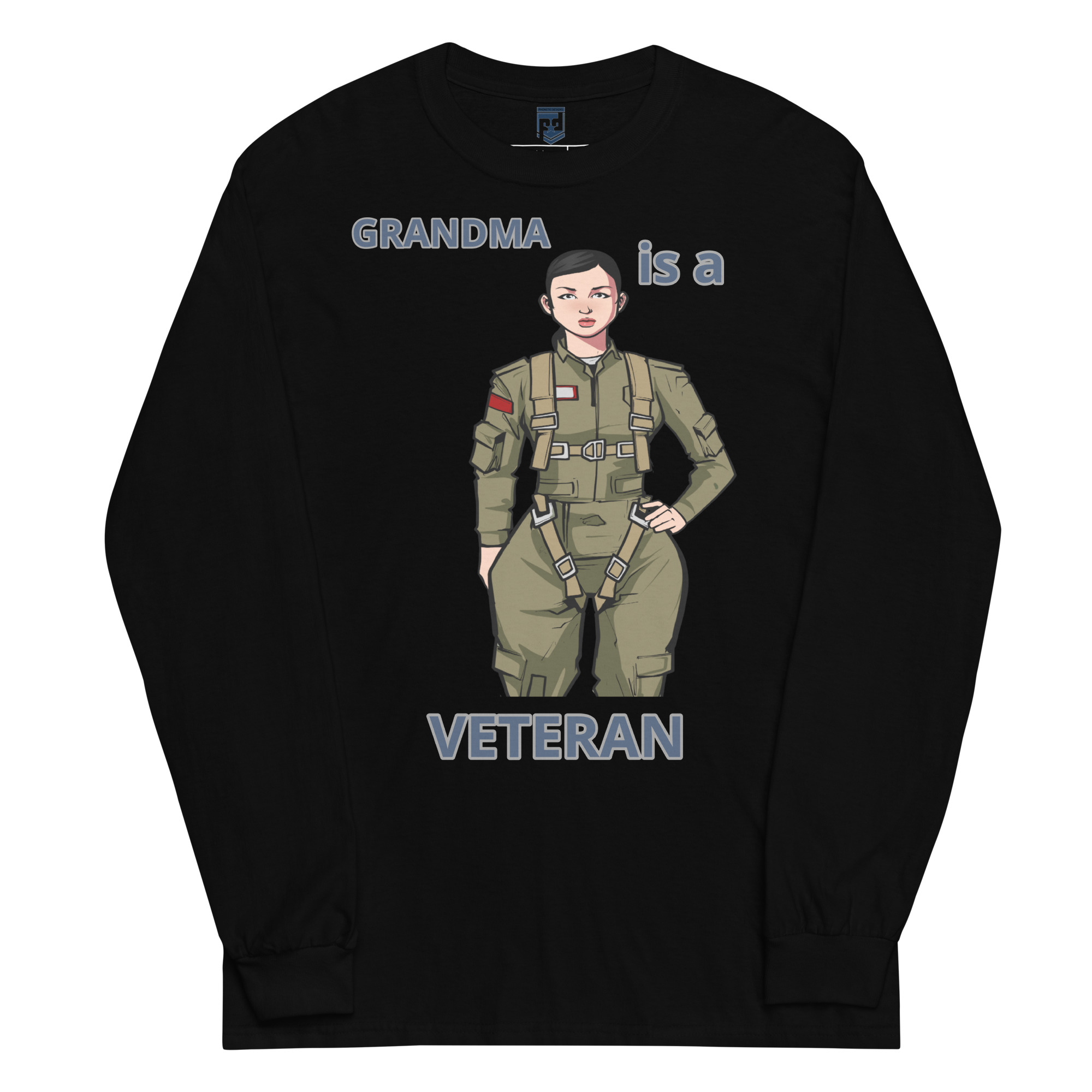 GRANDMA IS A VETERAN TOO FOWER Long Sleeve Shirt