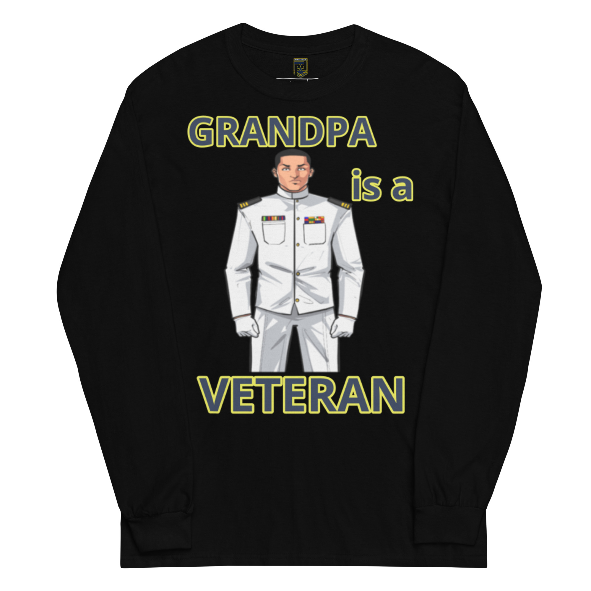 GRANDPA IS A VETERAN TOO FOWER Long Sleeve Shirt