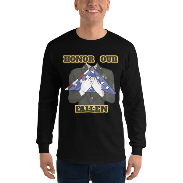 HONOR OUR FALLEN TOO FIFE Long Sleeve Shirt