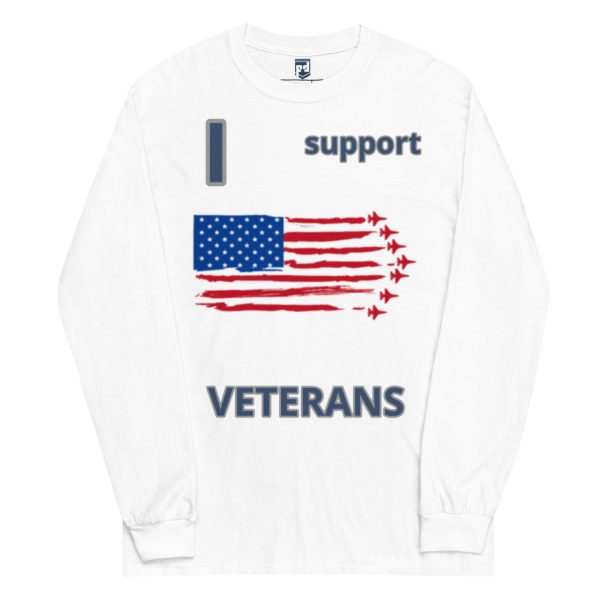 I SUPPORT  VETERANS TOO FOWER Long Sleeve Shirt - Image 5