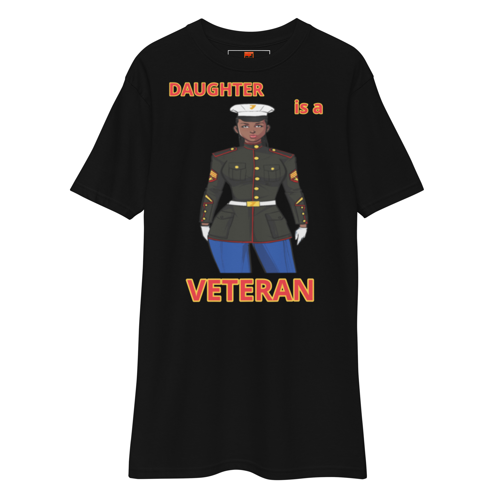 DAUGHTER IS A VETERAN TOO FOWER Tee