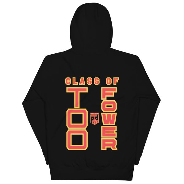 BASIC TRAINING CLASS OF TOO FOWER Unisex Hoodie