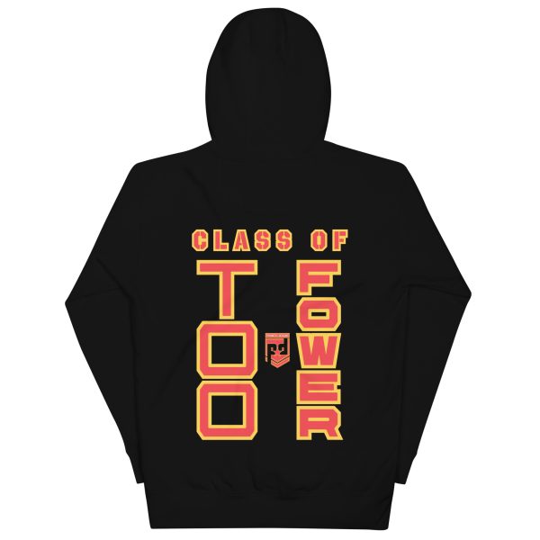 BASIC TRAINING CLASS OF TOO FOWER Unisex Hoodie