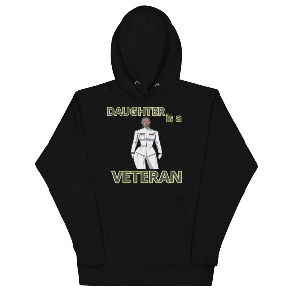 DAUGHTER IS A VETERAN TOO FOWER Unisex Hoodie