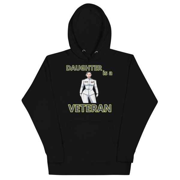 DAUGHTER IS A VETERAN TOO FOWER Unisex Hoodie