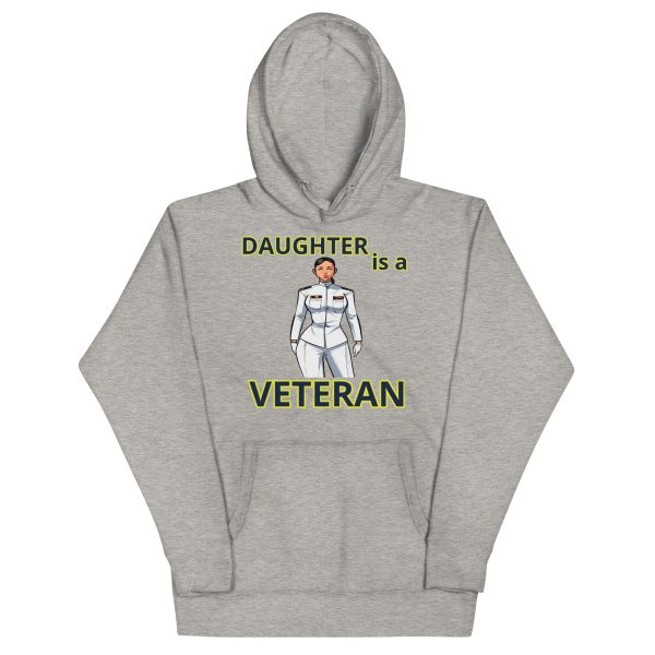 DAUGHTER IS A VETERAN TOO FOWER Unisex Hoodie