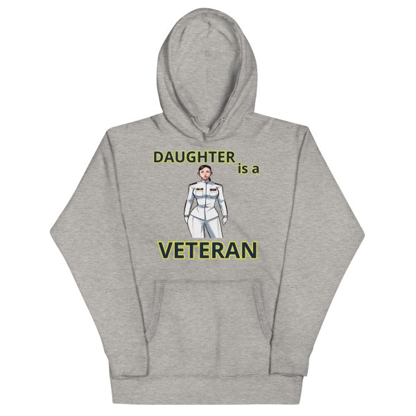 DAUGHTER IS A VETERAN TOO FOWER Unisex Hoodie