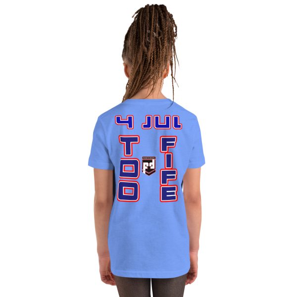 4 JULY TOO FIFE Youth Short Sleeve T-Shirt - Image 8