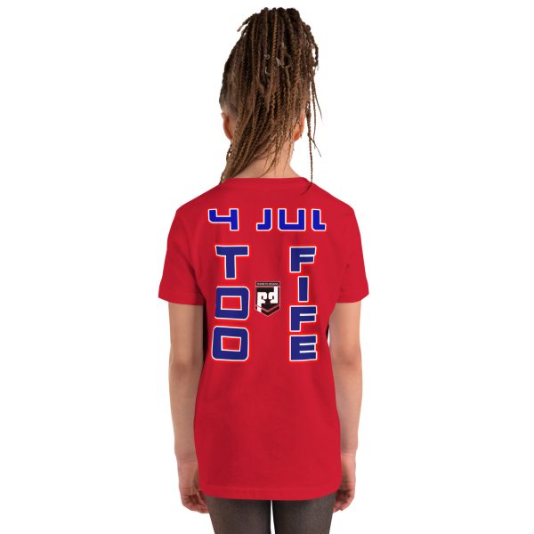 4 JULY TOO FIFE Youth Short Sleeve T-Shirt - Image 6