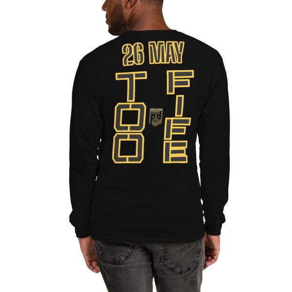 HONOR OUR FALLEN TOO FIFE Long Sleeve Shirt